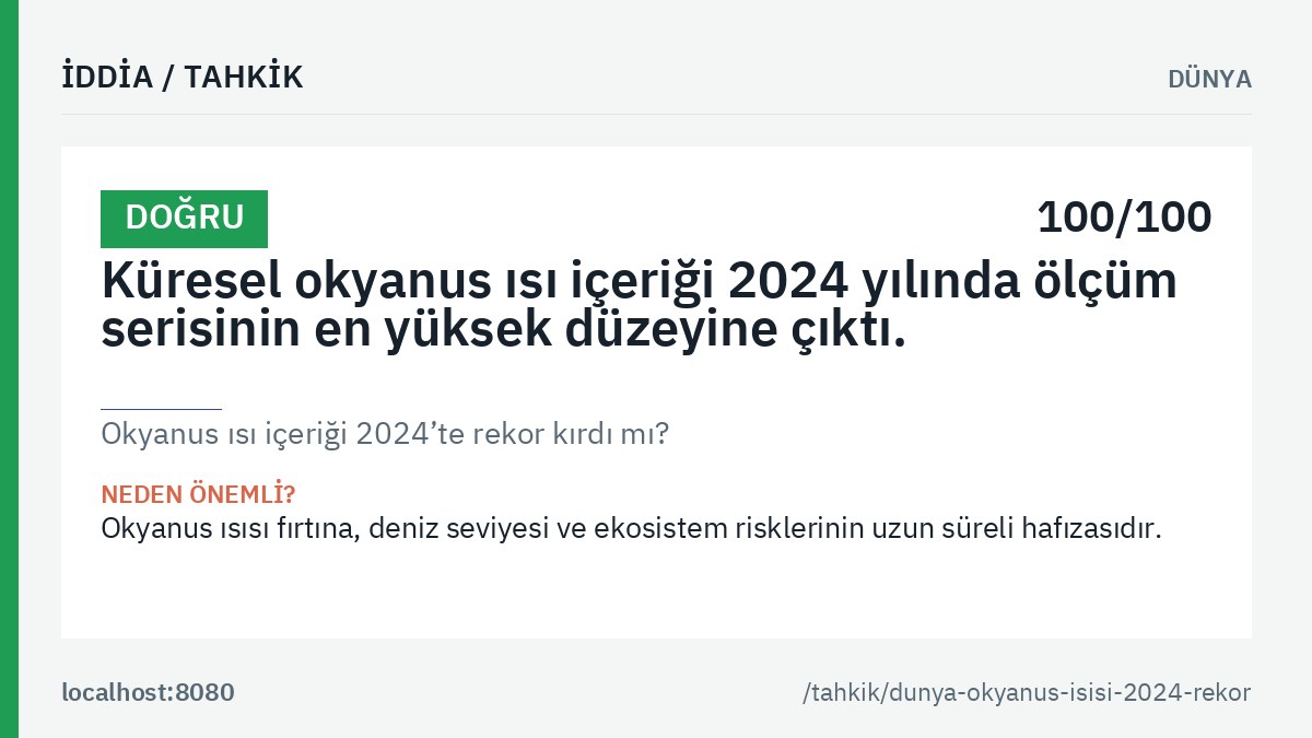 «Okyanus ısı içeriği 2024’te rekor kırdı mı?» tahkikinin ana görseli: genel hüküm etiketi, tahkik edilen iddia metni ve kalıcı bağlantı.